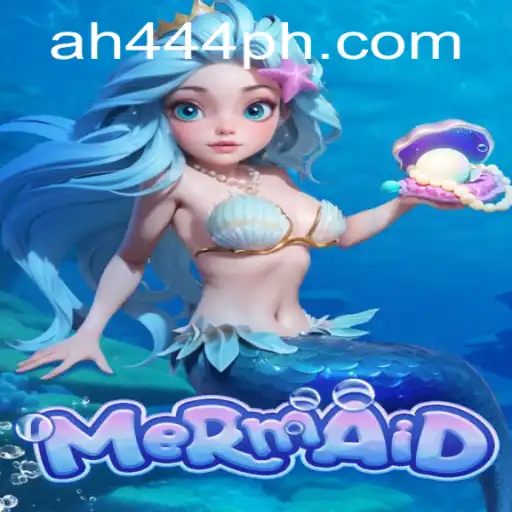 Unveiling the Magic of 'Mermaid': Dive into the Aquatic Adventure with 'ah444'